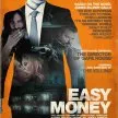 Easy Money (2010) - Jorge