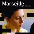 Marseille (2004) - Sophie