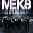 MEK 8 Elite Squad (2011)
