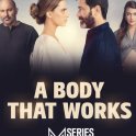 A Body That Works (seriál 2023-?)