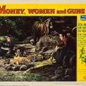 Money, Women and Guns (1958) - 'Silver' Ward Hogan