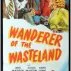 Wanderer of the Wasteland (1945) - Crooked Dealer