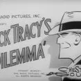 Dick Tracy's Dilemma (1947) - Dick Tracy