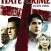 Zločin z nenávisti (2005)
