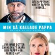 Min så kallade pappa (2014) - Malin Andersson