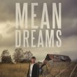Mean Dreams (2016) - Jonas Ford