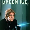 Green Ice (více) (1981) - Joseph Wiley