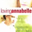 Loving Annabelle (2006) - Annabelle Tillman