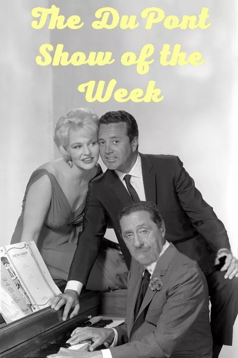 The DuPont Show of the Week 1961 (1961-1964) - Narrator