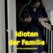 Idioten der Familie (2018) - Ginnie